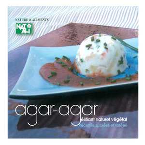 Nat-Ali - Livre agar agar g&eacute;lifiant naturel v&eacute;g&eacute;tal, recettes sucr&eacute;es et sal&eacute;es