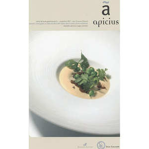 Apicius - Cahier de haute gastronomie 01 - novembre 2007