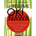 Leduc Editions - Le régime Okinawa - Le livre Leduc Editions - Le régime Okinawa - Le livre