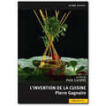 La Huit Production - L'invention de la cuisine - Pierre Gagnaire