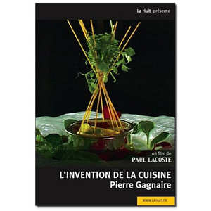 La Huit Production - Inventing cuisine - Pierre Gagnaire