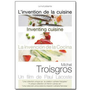 La Huit Production - Inventing cuisine - Michel Troisgros