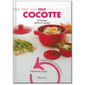 Minerva - Tout Cocotte - Livre de Nathalie de Loeper Minerva - Tout Cocotte - Livre de Nathalie de Loeper