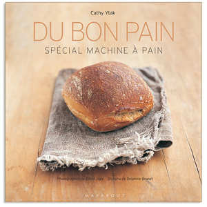 Editions Marabout - Cookery book about bread by Cathy Ytak