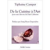 Art et Cuisine - De la cuisine &agrave; l'art