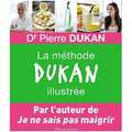 Flammarion - La méthode Dukan illustrée Flammarion - La méthode Dukan illustrée