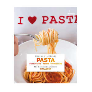 Editions Marabout - Les basiques Pasta - Laura Zavan