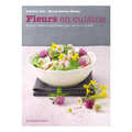 Terre Vivante Editions - Cuisinons les fleurs Terre Vivante Editions - Cuisinons les fleurs
