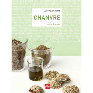 Editions La Plage - Livre de recettes - Chanvre